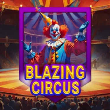 Blazing Circus slot